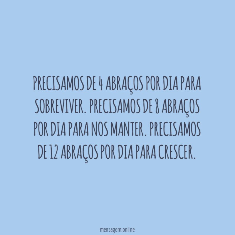 Precisamos de 4 abraços por dia para sobreviver