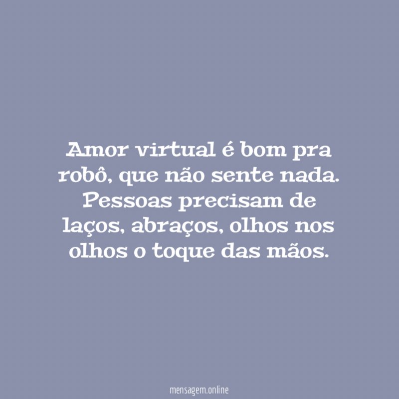 Amor virtual é bom pra robô