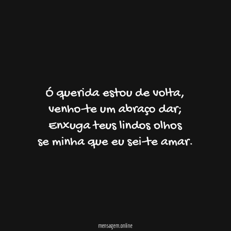 Ó querida estou de volta