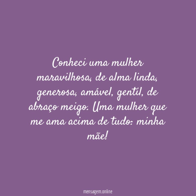 Conheci uma mulher maravilhosa