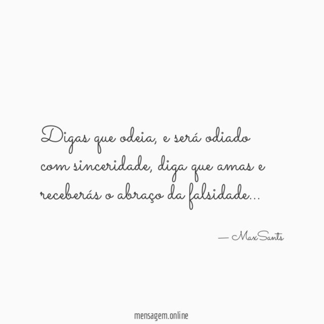 Digas que odeia