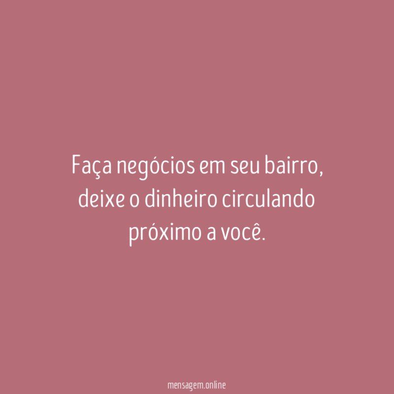 Faça negócios em seu bairro