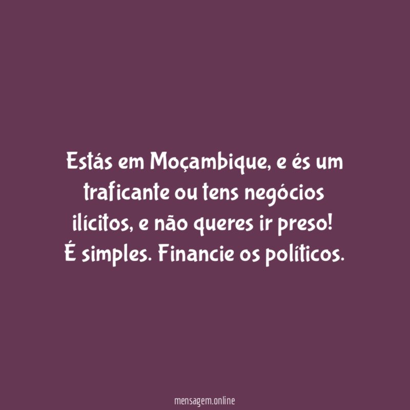 Estás em Moçambique