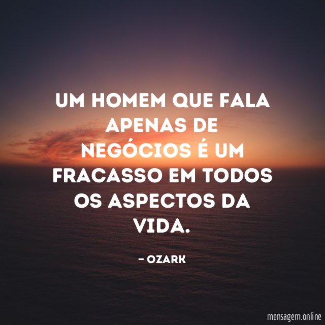 Um homem que fala apenas de negócios é
