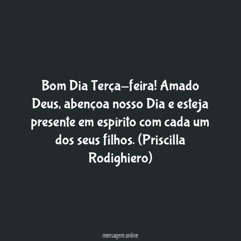 Bom Dia Terça-feira