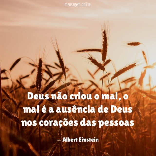 Deus não criou o mal