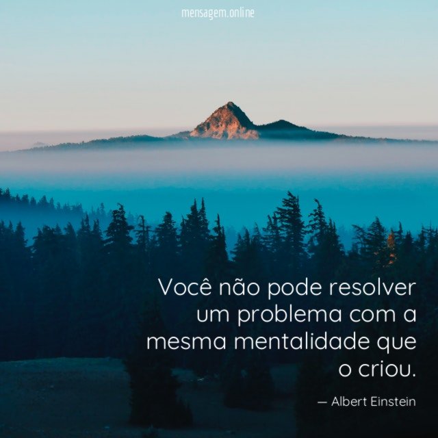 Você não pode resolver um problema com a