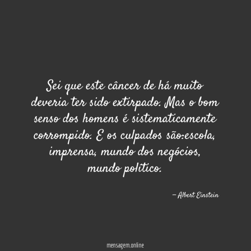 Sei que este câncer de há muito deveria ter sido extirpado