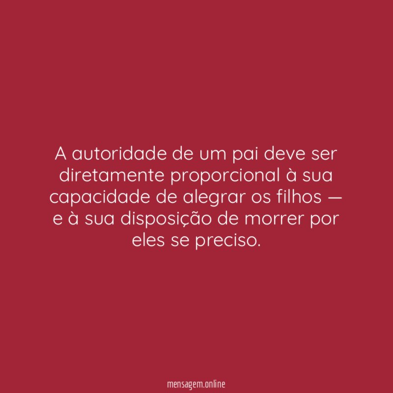 A autoridade de um pai deve ser diretamente