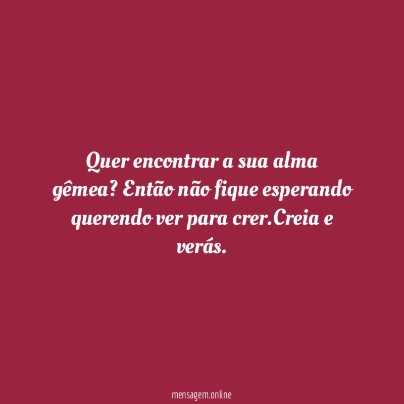 Quer encontrar a sua alma gêmea