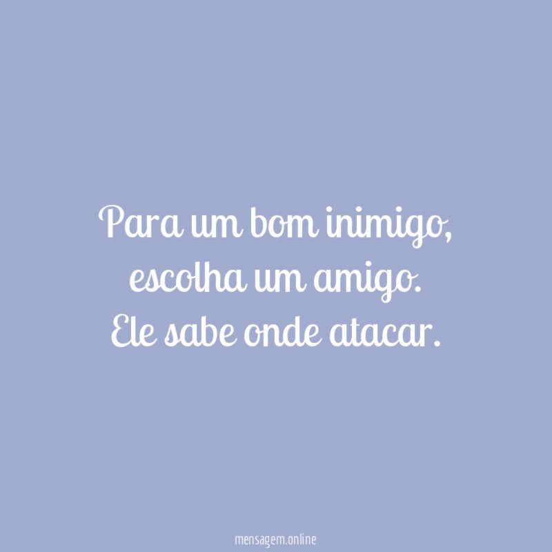 Para um bom inimigo