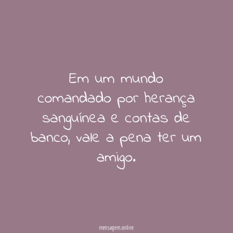 Em um mundo comandado por herança sanguínea
