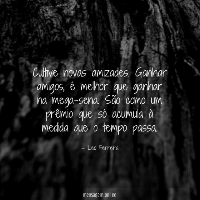 Cultive novas amizades