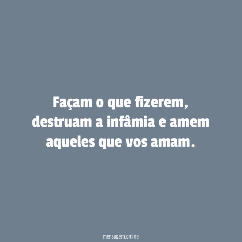 Façam o que fizerem