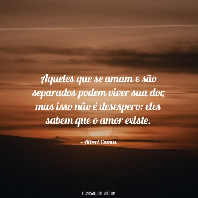 Aqueles que se amam e são separados podem viver sua dor