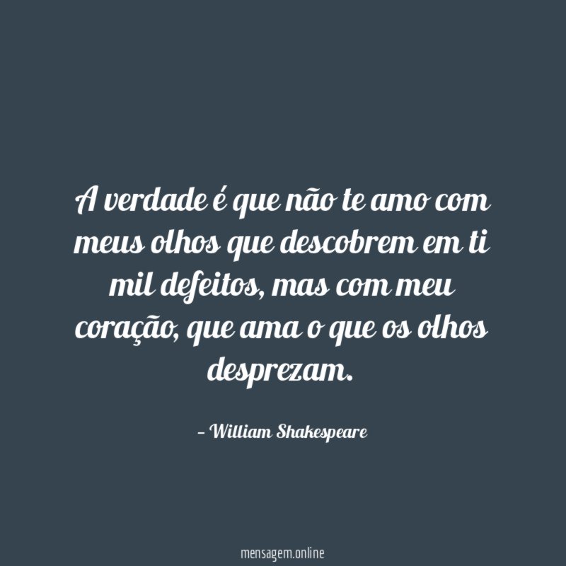 A verdade é que não te amo com