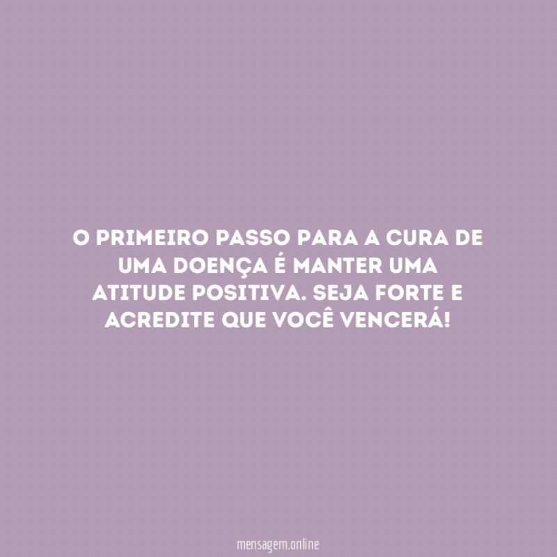 O primeiro passo para a cura de uma