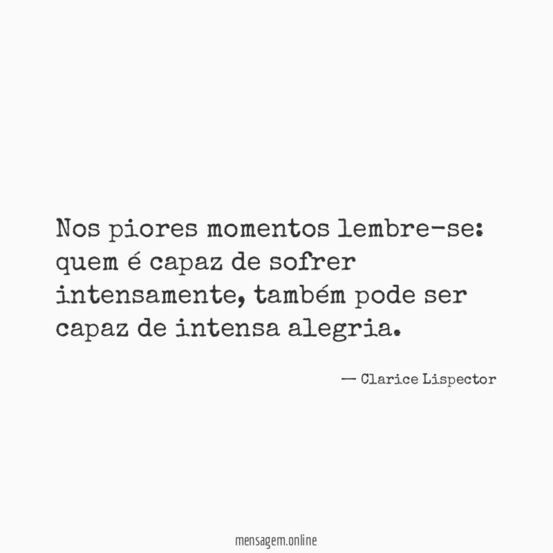 Nos piores momentos lembre-se