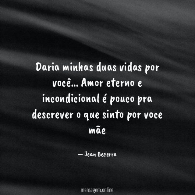 Daria minhas duas vidas por você