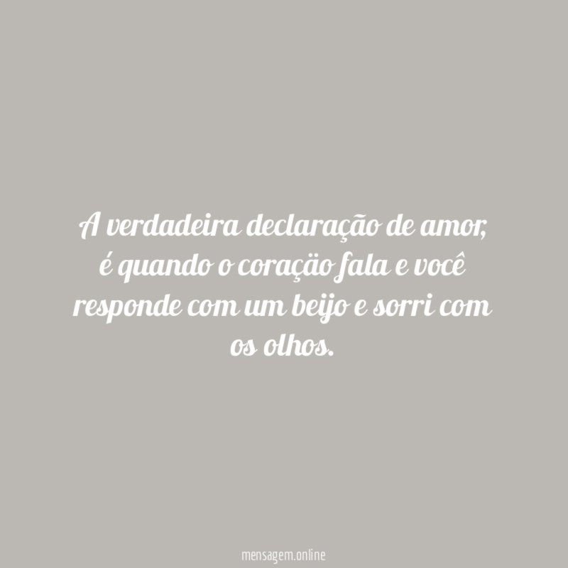 A verdadeira declaração de amor