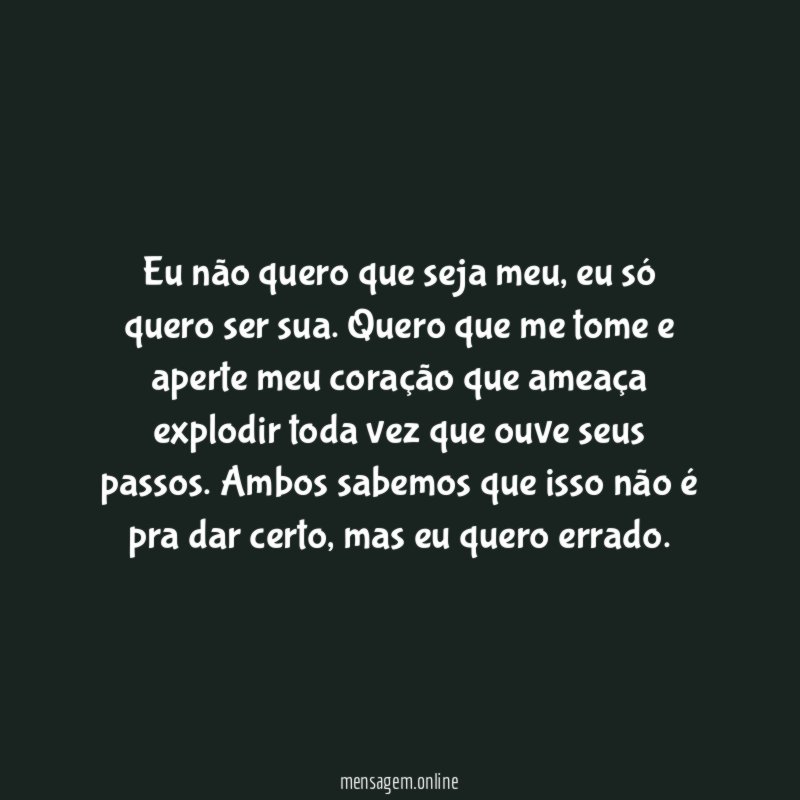 Eu não quero que seja meu
