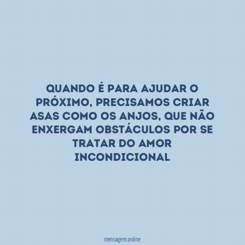 Quando é para ajudar o próximo