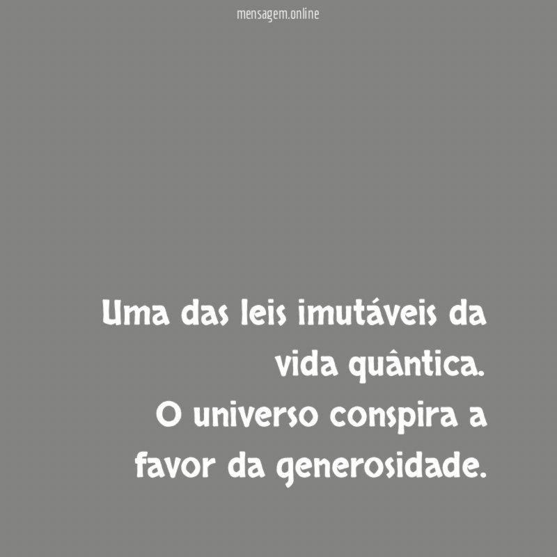 Uma das leis imutáveis da vida quântica