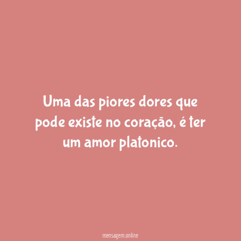 Uma das piores dores que pode existe no coração