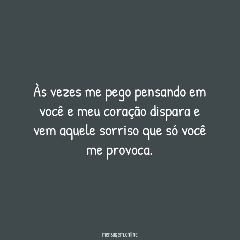 Às vezes me pego pensando em você