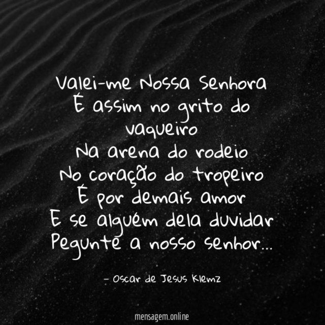Valei-me Nossa Senhora É assim no grito do