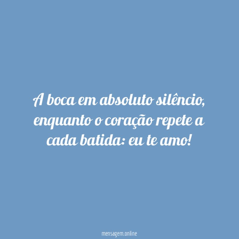 A boca em absoluto silêncio