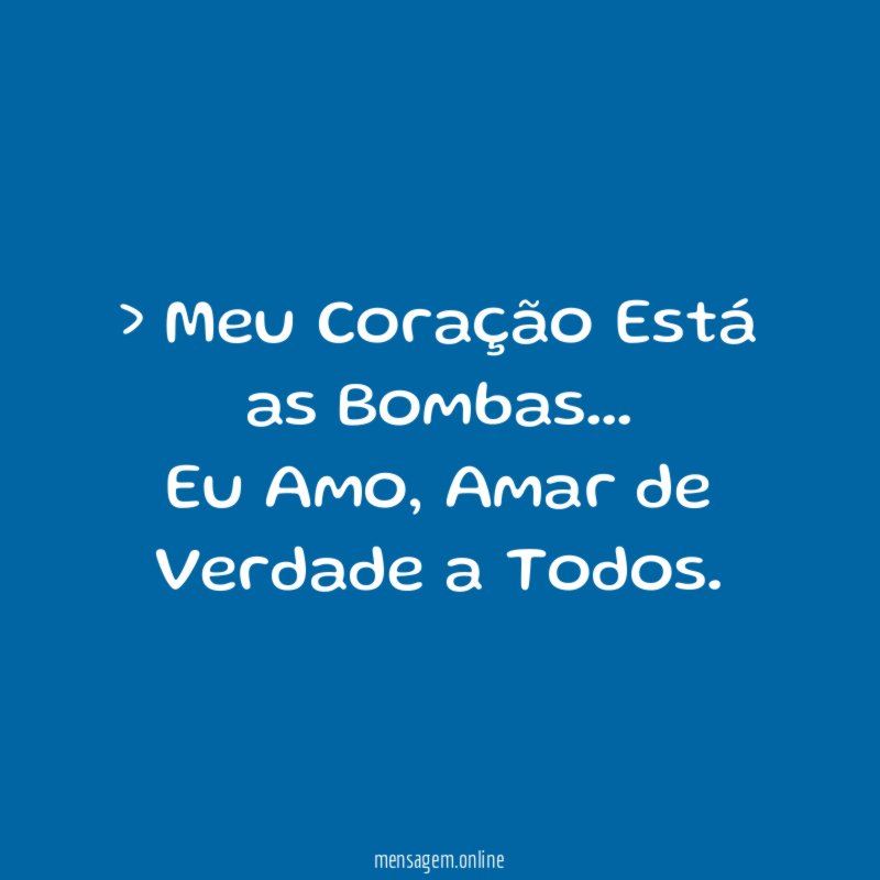 Meu Coração Está as Bombas