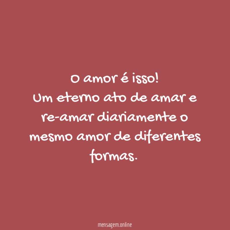 O amor é isso