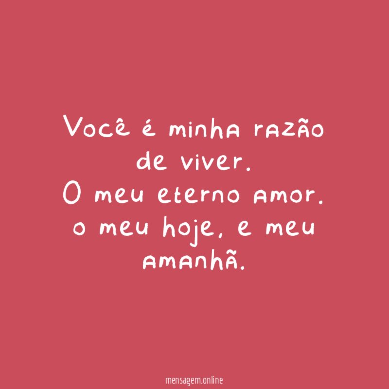 Você é minha razão de viver