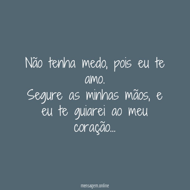 Não tenha medo