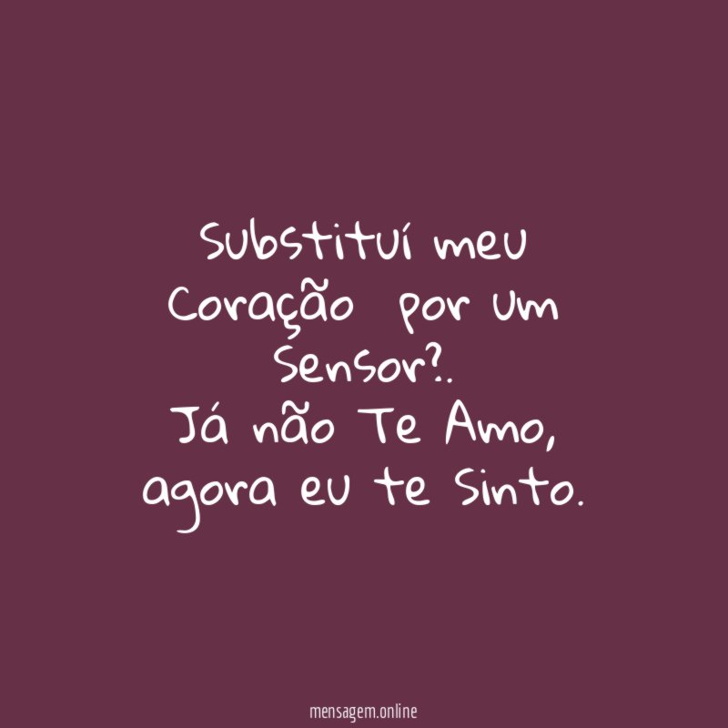 Substituí meu Coração❤️ por um Sensor?