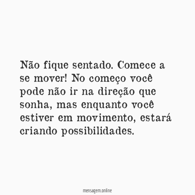 Não fique sentado