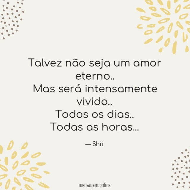 Talvez não seja um amor eterno