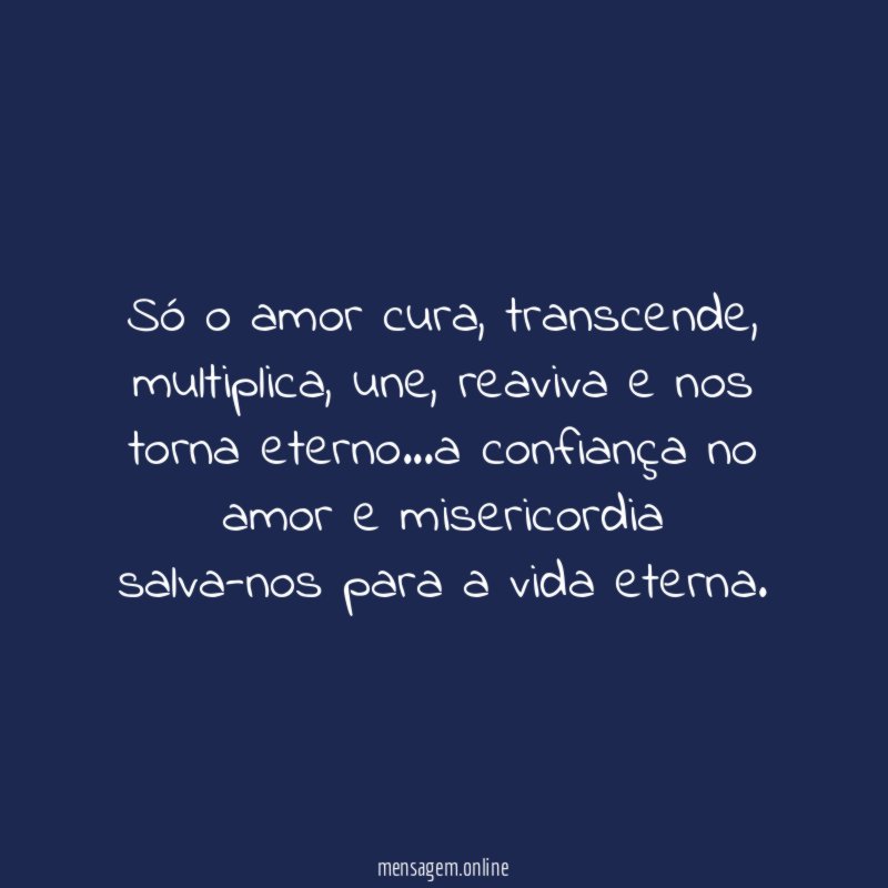 Só o amor cura
