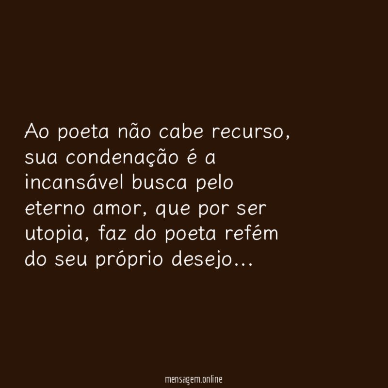 Ao poeta não cabe recurso