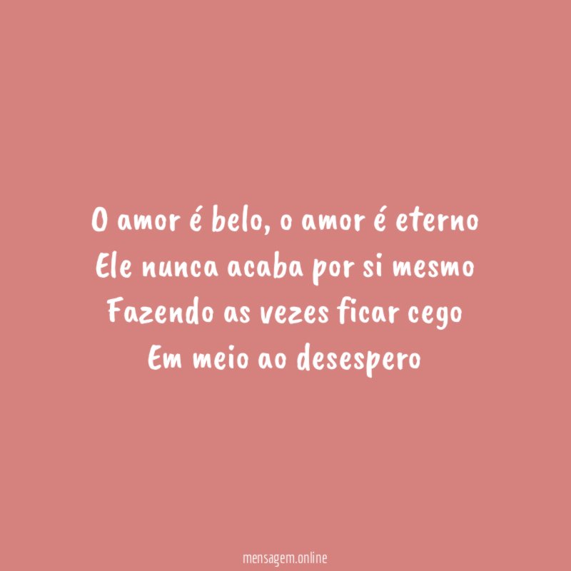 O amor é belo