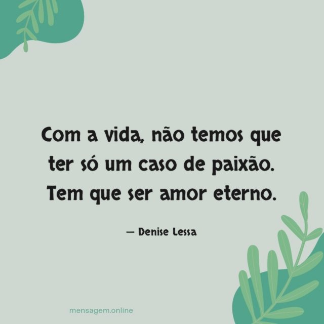 Com a vida