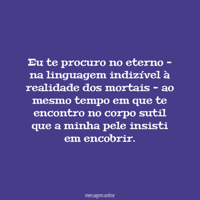 Eu te procuro no eterno - na linguagem