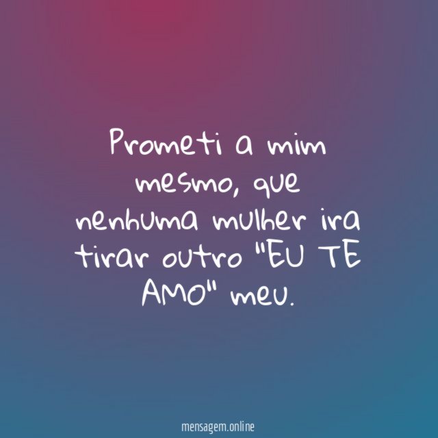 Prometi a mim mesmo