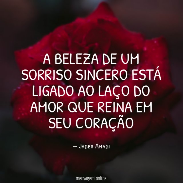 A beleza de um sorriso sincero está ligado