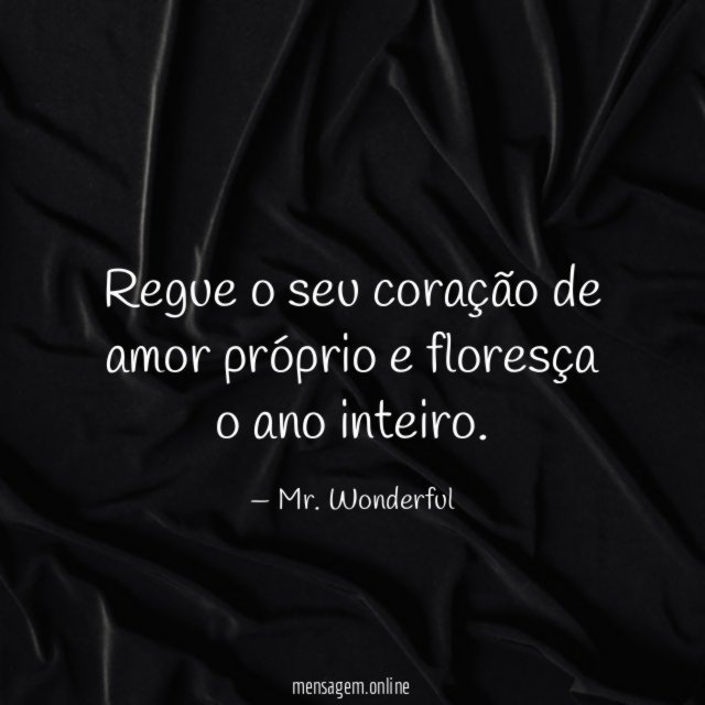 Regue o seu coração de amor próprio