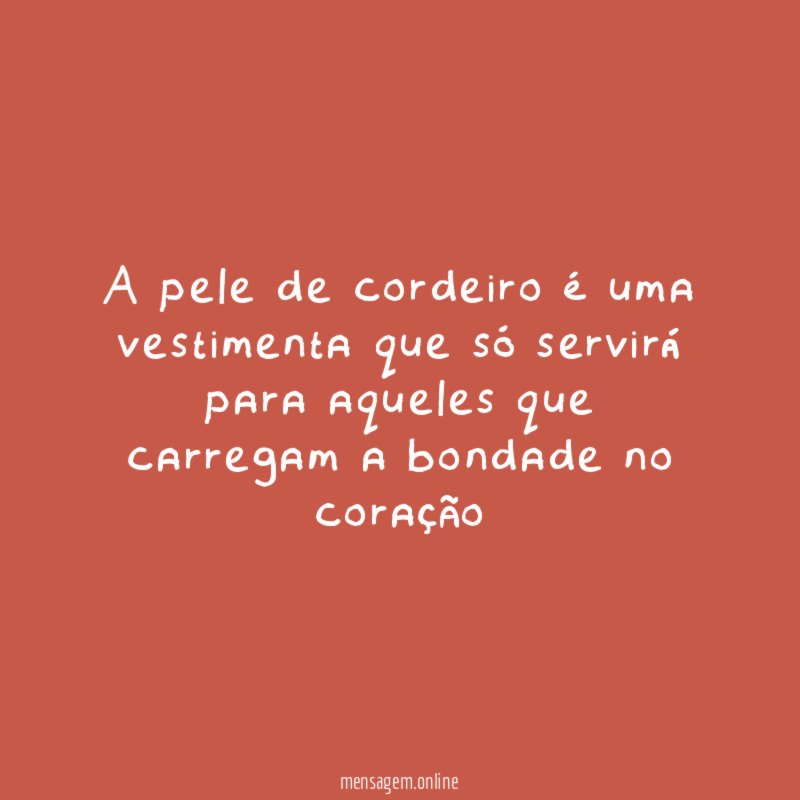 A pele de cordeiro é uma vestimenta que