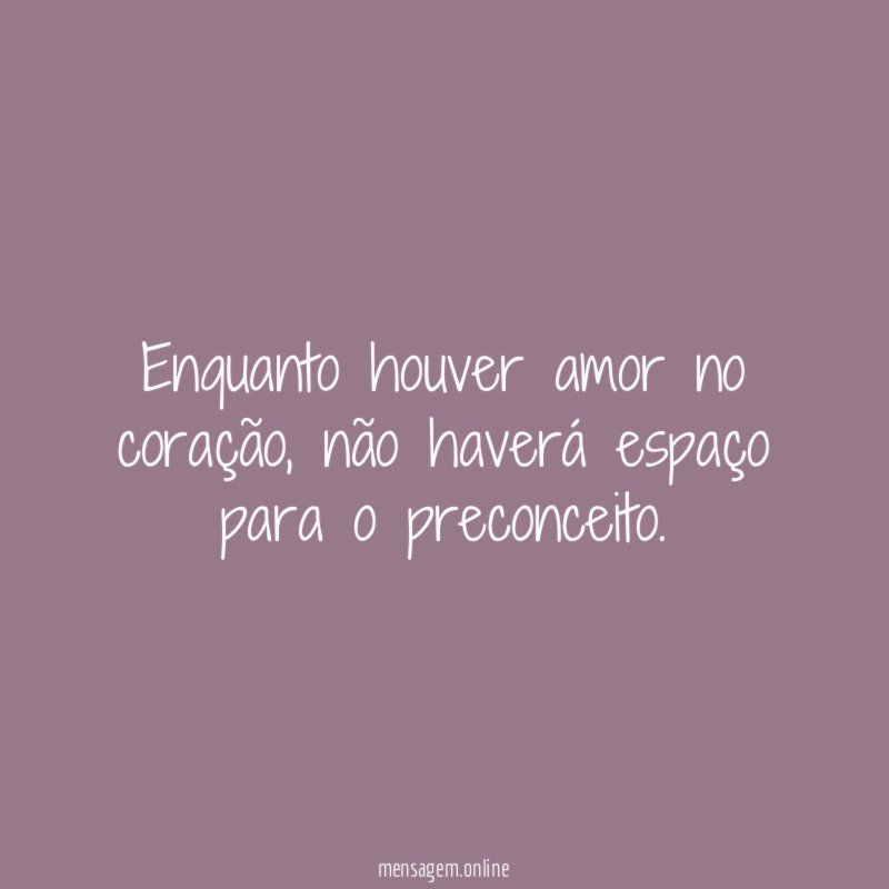 Enquanto houver amor no coração