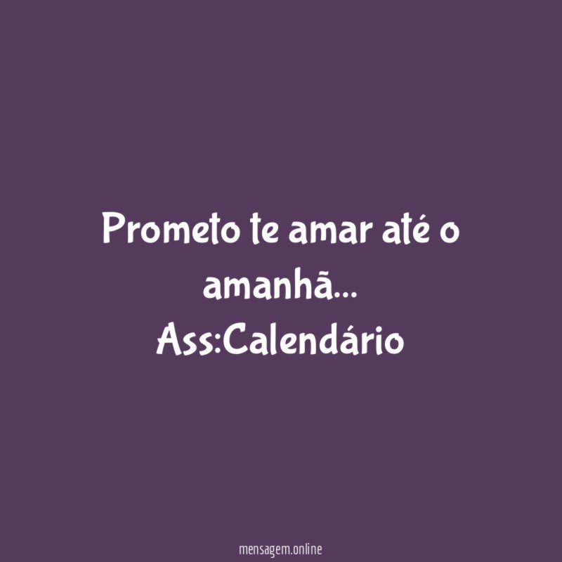 Prometo te amar até o amanhã