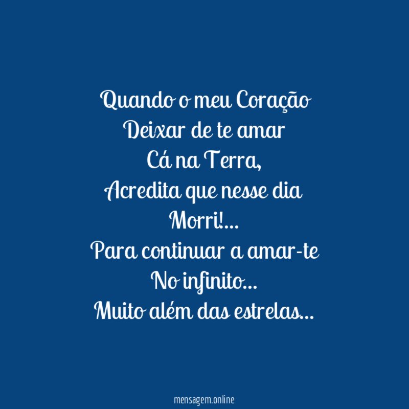 Quando o meu Coração Deixar de te amar Cá na Terra